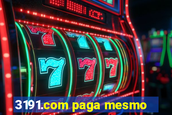 3191.com paga mesmo